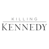 Killing Kennedy